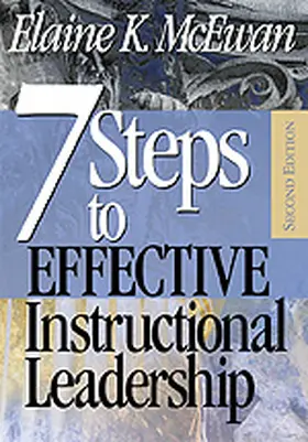 McEwan / McEwan-Adkins |  Seven Steps to Effective Instructional Leadership | Buch |  Sack Fachmedien