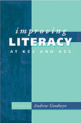 Goodwyn |  Improving Literacy at KS2 and KS3 | Buch |  Sack Fachmedien