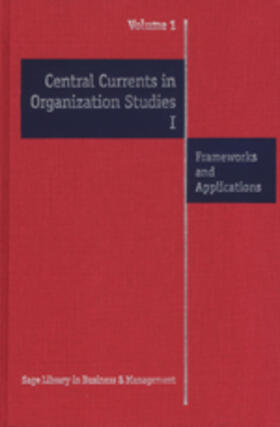 Clegg |  Central Currents in Organization Studies I & II | Buch |  Sack Fachmedien