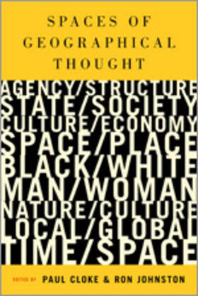 Cloke / Johnston |  Spaces of Geographical Thought | Buch |  Sack Fachmedien