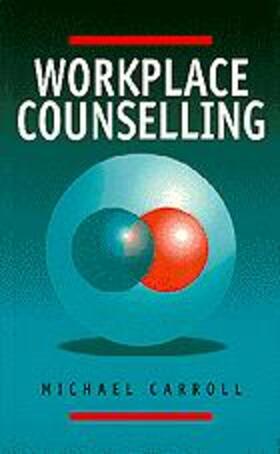 Carroll | Workplace Counselling | Buch | 978-0-7619-5020-2 | sack.de