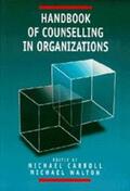 Carroll / Walton |  Handbook of Counselling in Organizations | Buch |  Sack Fachmedien