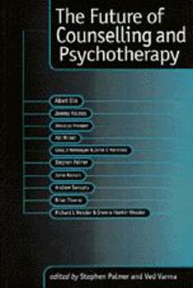 Palmer / Varma | The Future of Counselling and Psychotherapy | Buch | 978-0-7619-5106-3 | sack.de