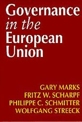 Marks / Scharpf / Schmitter |  Governance in the European Union | Buch |  Sack Fachmedien
