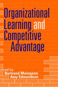 Edmondson / Moingeon |  Organizational Learning and Competitive Advantage | Buch |  Sack Fachmedien