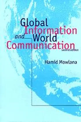 Mowlana |  Global Information and World Communication | Buch |  Sack Fachmedien