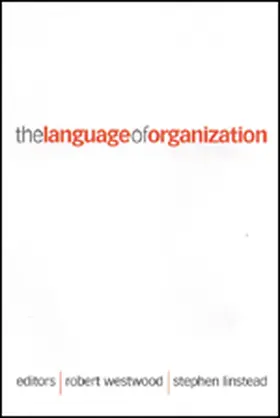 Westwood / Linstead |  The Language of Organization | Buch |  Sack Fachmedien