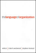 Westwood / Linstead |  The Language of Organization | Buch |  Sack Fachmedien