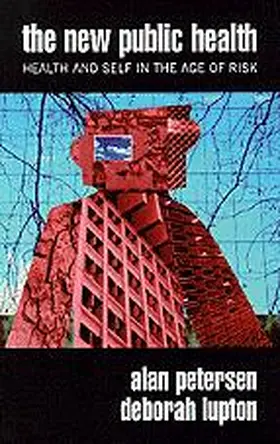 Petersen / Lupton |  The New Public Health | Buch |  Sack Fachmedien