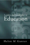 Gunter |  Leaders and Leadership in Education | Buch |  Sack Fachmedien