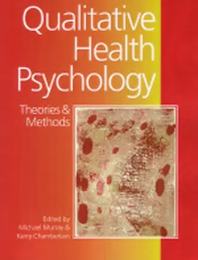 Chamberlain / Murray | Qualitative Health Psychology | Buch | 978-0-7619-5661-7 | sack.de