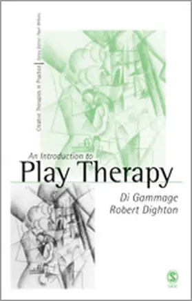 Gammage / Dighton |  Introduction to Play Therapy | Buch |  Sack Fachmedien