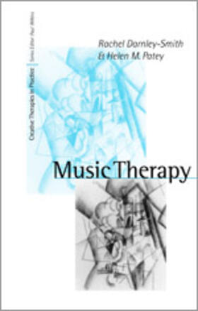 Darnley-Smith / Patey | Music Therapy | Buch | 978-0-7619-5776-8 | sack.de