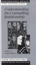 Feltham |  Understanding the Counselling Relationship | Buch |  Sack Fachmedien