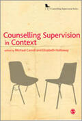 Carroll / Holloway |  Counselling Supervision in Context | Buch |  Sack Fachmedien