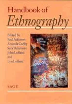 Atkinson / Coffey / Delamont |  Handbook of Ethnography | Buch |  Sack Fachmedien