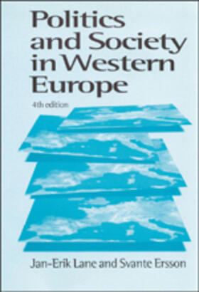 Ersson / Lane |  Politics and Society in Western Europe | Buch |  Sack Fachmedien
