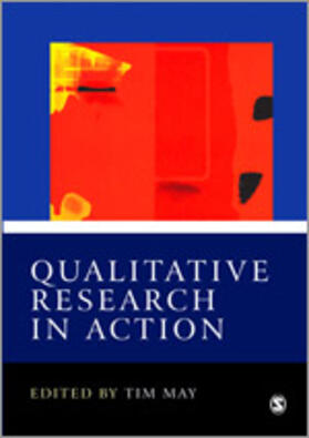 May | Qualitative Research in Action | Buch | 978-0-7619-6067-6 | sack.de