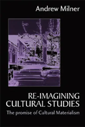 Milner |  Re-imagining Cultural Studies | Buch |  Sack Fachmedien