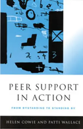 Cowie / Wallace |  Peer Support in Action | Buch |  Sack Fachmedien