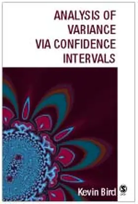 Bird |  Analysis of Variance via Confidence Intervals | Buch |  Sack Fachmedien