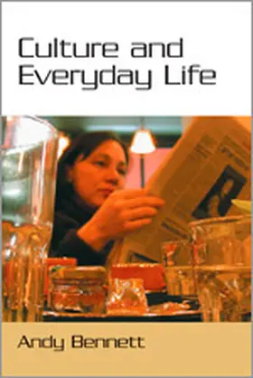 Bennett | Culture and Everyday Life | Buch | 978-0-7619-6389-9 | www.sack.de
