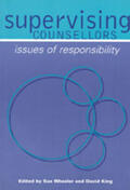 Wheeler / King |  Supervising Counsellors | Buch |  Sack Fachmedien