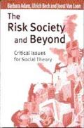 Adam / Loon / Beck |  The Risk Society and Beyond | Buch |  Sack Fachmedien