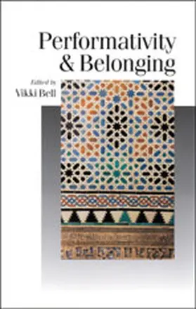 Bell |  Performativity & Belonging | Buch |  Sack Fachmedien