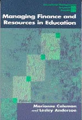 Coleman / Anderson |  Managing Finance and Resources in Education | Buch |  Sack Fachmedien