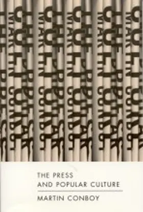 Conboy |  The Press and Popular Culture | Buch |  Sack Fachmedien