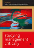 Alvesson / Willmott |  Studying Management Critically | Buch |  Sack Fachmedien