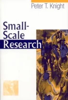 Knight | Small-Scale Research | Buch | 978-0-7619-6862-7 | sack.de
