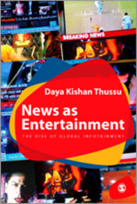 Thussu | News as Entertainment | Buch | 978-0-7619-6878-8 | sack.de