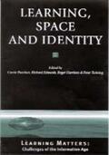 Paechter / Edwards / Harrison |  Learning, Space and Identity | Buch |  Sack Fachmedien