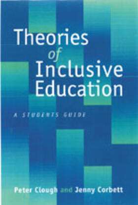 Clough / Corbett |  Theories of Inclusive Education | Buch |  Sack Fachmedien