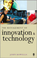 Howells |  The Management of Innovation and Technology | Buch |  Sack Fachmedien