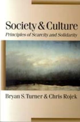 Turner / Rojek | Society and Culture | Buch | 978-0-7619-7048-4 | sack.de