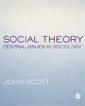 Scott |  Social Theory | Buch |  Sack Fachmedien