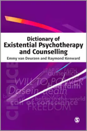 van Deurzen / Kenward | Dictionary of Existential Psychotherapy and Counselling | Buch | 978-0-7619-7094-1 | www.sack.de