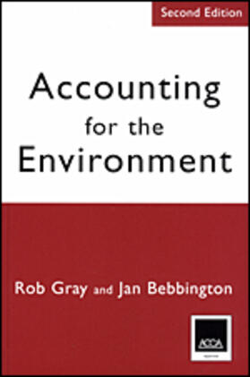 Gray / Bebbington | Accounting for the Environment | Buch | 978-0-7619-7136-8 | sack.de