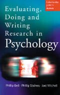 Bell / Staines / Michell |  Evaluating, Doing and Writing Research in Psychology: A Step-By-Step Guide for Students | Buch |  Sack Fachmedien