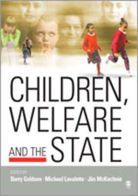 Goldson / Lavalette / McKechnie |  Children, Welfare and the State | Buch |  Sack Fachmedien