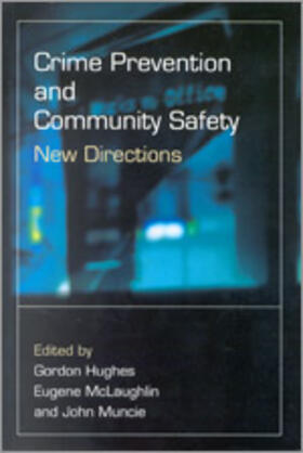 Hughes / McLaughlin / Muncie |  Crime Prevention and Community Safety | Buch |  Sack Fachmedien