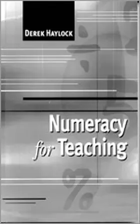 Haylock | Numeracy for Teaching | Buch | 978-0-7619-7460-4 | sack.de