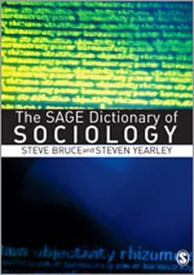 Bruce / Yearley |  The SAGE Dictionary of Sociology | Buch |  Sack Fachmedien