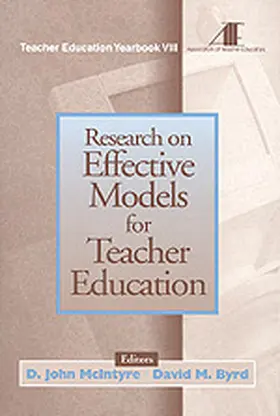 McIntyre / Byrd |  Research on Effective Models for Teacher Education | Buch |  Sack Fachmedien