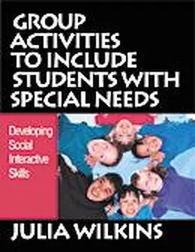 Wilkins |  Group Activities to Include Students with Special Needs | Buch |  Sack Fachmedien