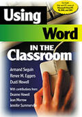 Seguin / Summerville / Eggers |  Using Word in the Classroom | Buch |  Sack Fachmedien