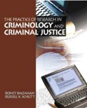 Bachman / Schutt | The Practice of Research Criminology and Criminal Justice with SPSS 10.0 CD-ROM | Buch | 978-0-7619-8726-0 | sack.de